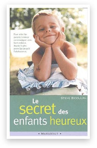 le secret des enfants heureux steve biddulph