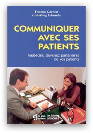 "Communiquer avec ses patients" Thomas Gordon