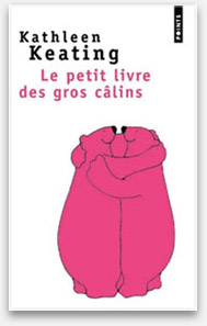 "le petit livre des gros calins" de Keating