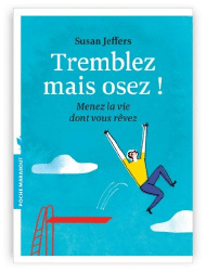 tremblez mais osez, Susan Jeffers